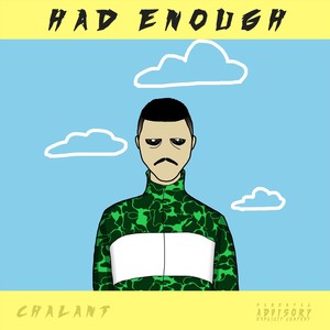 Had Enough (Explicit)