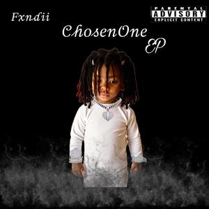 Chosen One EP (Explicit)