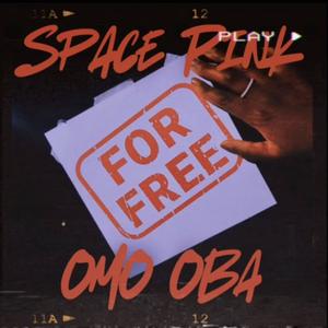 For Free (feat. Space Pink)