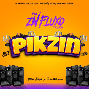 Pikzin (Explicit)