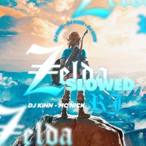 Zelda RJ (Slowed|Explicit)