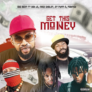 Get This Money (Explicit)