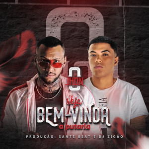 Seja Bem-Vinda A Putaria (Explicit)