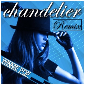 Chandelier (Remix)