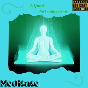 Meditate (Explicit)