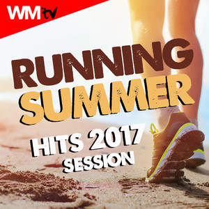 RUNNING SUMMER HITS 2017 SESSION 150 BPM