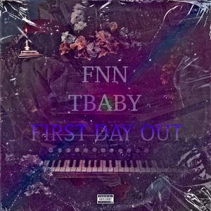 First Day Out (Explicit)