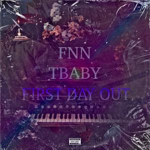 First Day Out (Explicit)