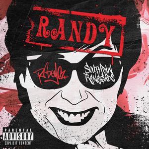 Randy (feat. Southpaw Renegade) [Explicit]