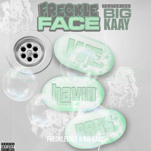 We Havin Barz (Explicit)