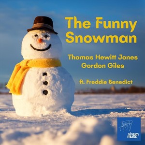 The Funny Snowman (feat. Freddie Benedict)