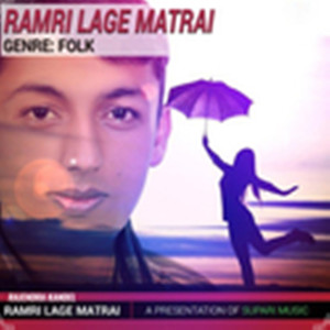 Ramri Lage Matrai