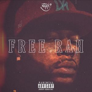 FREE RAH (Explicit)