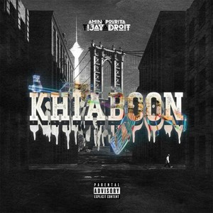 Pouriya Adroit - Khiaboon (Explicit)