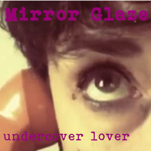 Undercover Lover (Explicit)