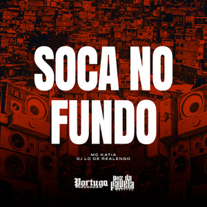 Soca No Fundo (Explicit)