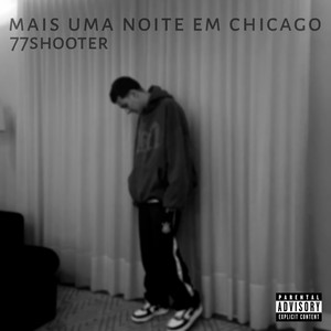 mais uma noite em chicago (Explicit)