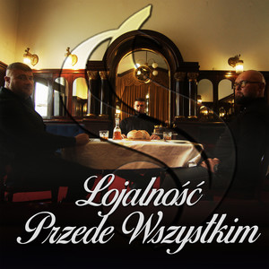 Lojalność przede wszystkim (Explicit)
