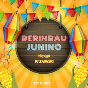 BERIMBAU JUNINO (Explicit)