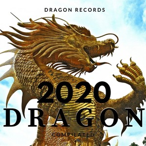 2020 Dragon Compilated (Explicit)