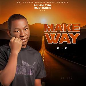 CHANCE TO MAKE IT (feat. ALLAN  THA  MUCHACHO & CK)