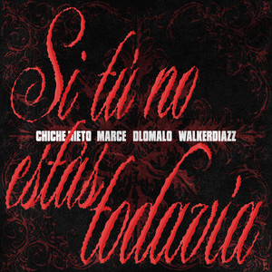 Si Tú No Estas Todavía (Explicit)