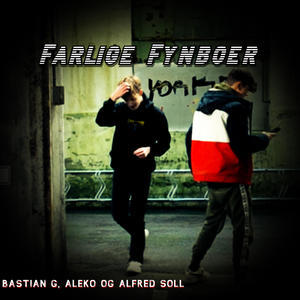 Farlige Fynboer (feat. Alfred Soll & Aleko)