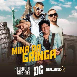 Mina Da Gringa (feat. MC DG & Silez) [Explicit]