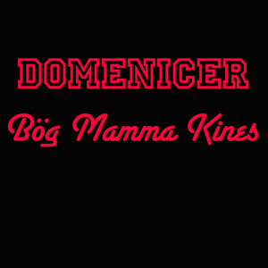 Bög Mamma Kines (Radio Version)