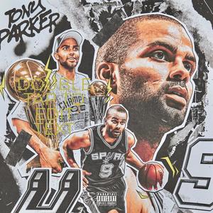 Tony Parker (feat. 1takeuno) (Explicit)