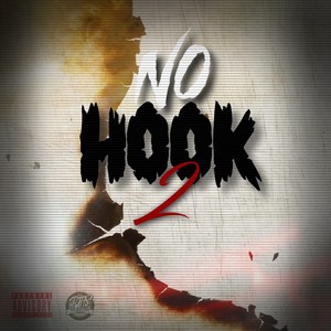 No Hook 2 (feat. Abssmo) [Explicit]