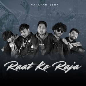 Raat Ke Raja (Explicit)