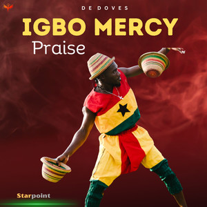 Igbo Mercy Praise