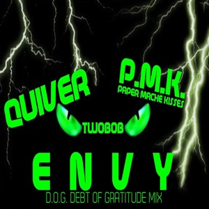 Envy (D.O.G. Debt of Gratitude Mix)