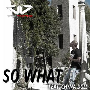 So What (feat. Chyna Doll) [Radio Edit]