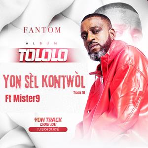 Yon Sèl Kontwòl (feat. Mister9) [Explicit]