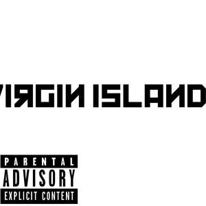Virgin island (Explicit)