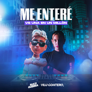 Me Enteré Vs Una En Un Millón (Mashup) (Remix)