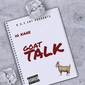 1GKane - Goat Talk (Explicit)