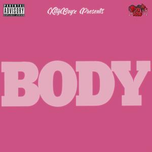 Body (feat. XB OG & Blasé) [Explicit]