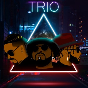 Trio (Explicit)