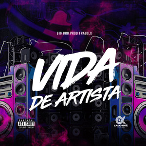Vida de Artista (Explicit)