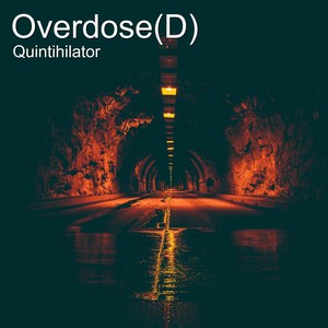 Overdose (D) [Explicit]