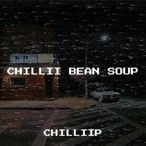 Chillii Bean Soup (Explicit)