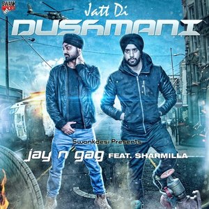 Jatt Di Dushmani