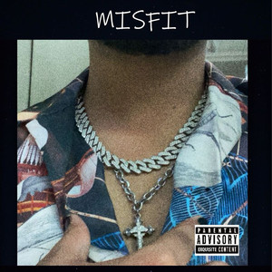 Misfit (Explicit)