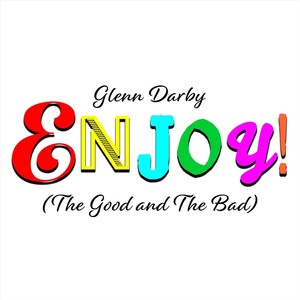 enjoythegoodandthebad