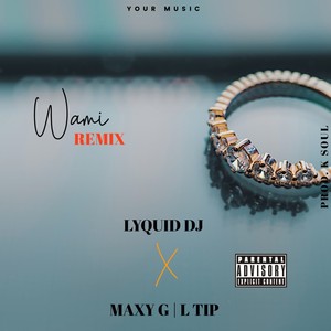 Wami (Remix|Explicit)