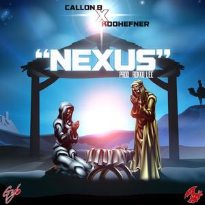 Nexus (feat. KooHefner) [Explicit]