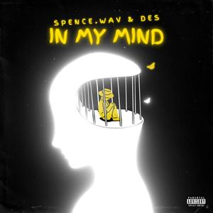 In My Mind (Explicit)